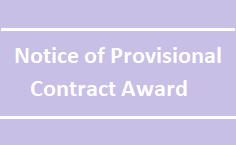 Notice of Provisional Contract Award